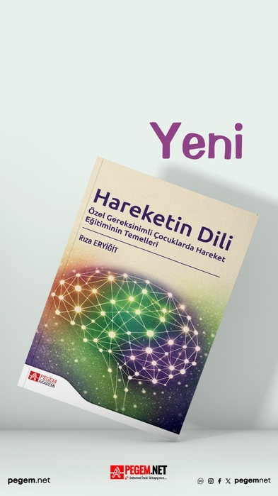 Hareketin Dili - Özel Gereksinimli Çocuklarda Hareket Eğitiminin Temelleri kitabı