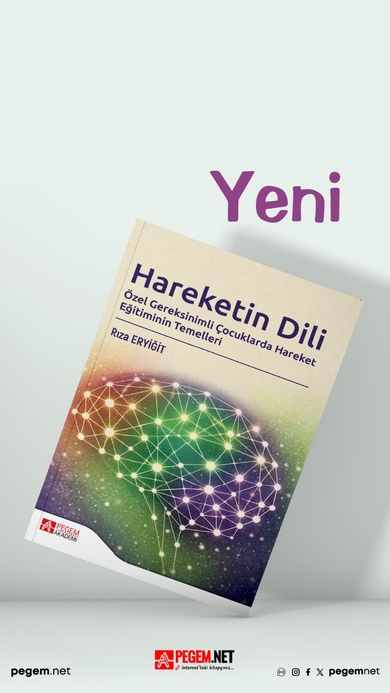 Hareketin Dili - Özel Gereksinimli Çocuklarda Hareket Eğitiminin Temelleri kitabı